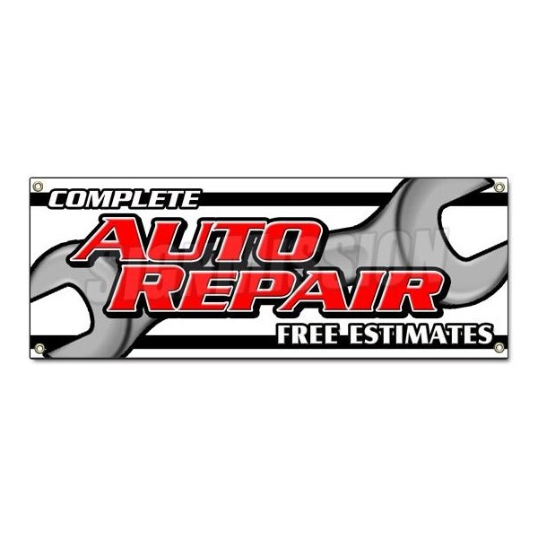 Signmission COMPLETE AUTO REPAIR FREE ESTIMATES BANNER SIGN cars a/c brakes muffler B-Complete Auto Repair Fre - main